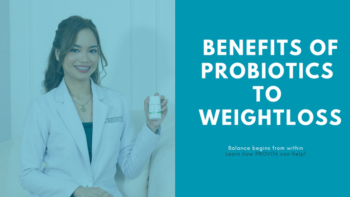 Dr. Keith - BENEFITS OF PROBIOTICS TO WEIGHTLOSS